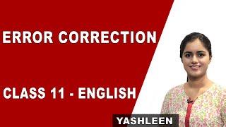 Error Correction | Tips and Tricks | Class 11 English | Grammar | CBSE | NCERT