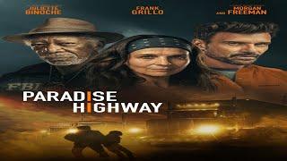 SFTN Reviews: Paradise Highway (2022)