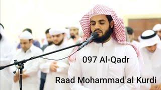 Raad Mohammad al Kurdi - Al-Qadr