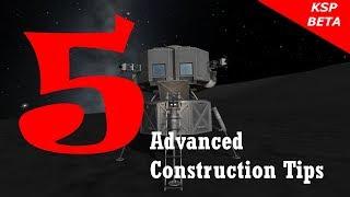 Kerbal Space Program 5 Advanced Construction Tips