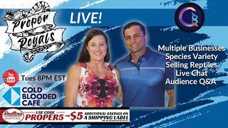 Reptile Breeding & Balancing Multiple Businesses - Proper Royals Live! w/ Creation Collective