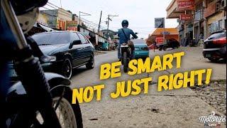 Moto Training Series: Part 6 Be SMART not just RIGHT! MotolifePH