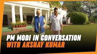 PM Narendra Modi in conversation with actor Akshay Kumar | PM Modi's interview