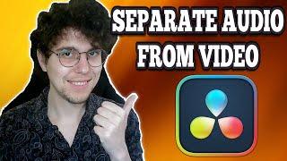 How To Separate Audio From Video In Davinci Resolve