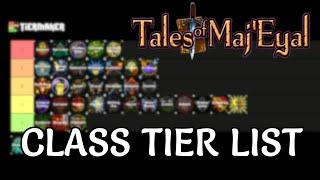 Tales of Maj'Eyal - Class Tier List