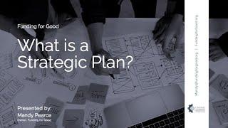 What is a Strategic Plan?