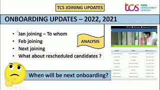 TCS onboarding updates | tcs rescheduled candidates | 2022, 2021 | tcs joining letter | Analysis