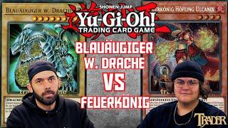 YuGiOh Blauäugiger W. Drache VS Feuerkönig deutsch | StreamDuell 921 | Trader Duell 2025