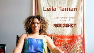 2024 Hyde Park Art Center Radicle Resident Leila Tamari