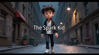 The Spark Kid Chronicles--Super hero story#animation #bedtimestories #kidslearning #kids #cartoon