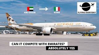 TRIP REPORT | ETIHAD AIRWAYS B777-300ER | ECONOMY CLASS | ABU DHABI (AUH) - ROME (FCO)