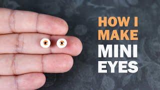 How to Make Miniature Doll Eyes in 4 MINUTES - Polymer Clay Tutorial