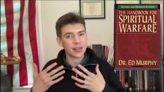 Review of “The Spiritual Warfare Handbook” by Dr. Ed Murphy