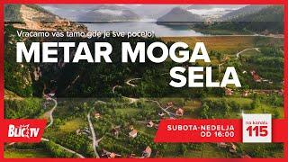 VRAĆAMO VAS TAMO GDE JE SVE POČELO! Emisija METAR MOGA SELA - Vikendom u 16h na Blic TV