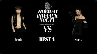 HOLIDAY IN WAACKING 13TH _ JEMIN VS MARID (Quarterfinal)