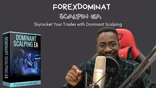 Dominant Scalping EA: Dominate Trades with Our Scalping Robot!