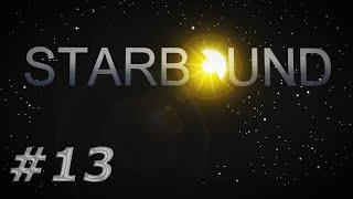 Starbound - прохождение #13 (Ужаснокрыл, МЕХ пингвинов МК1, Арена)