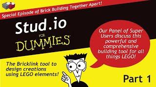 Brick Building Together Apart - Stud.io for Dummies - Part 1