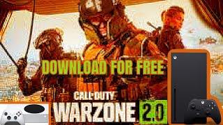 DOWNLOAD WARZONE 2 FOR FREE ON XBOX SERIES X/S UNDER 1 MINUTE!