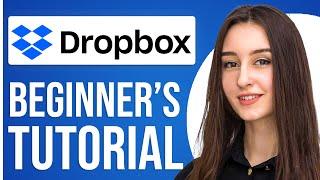 Dropbox Tutorial For Beginners 2024 (How To Use Dropbox)