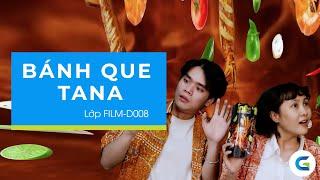 BÁNH QUE TANA - ĐỒ ÁN HỌC VIÊN DỰNG PHIM- GREEN ACADEMY #đồán #greenacademy #video #editor