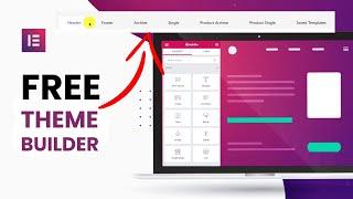 FREE theme builder for Elementor - Elementor Pro alternative