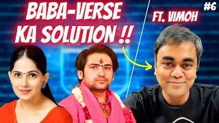 How to Avoid the Baba Culture? - Ft. @vimoh  | Real Scientist Exposes Insta-Babas | InstaGyan Ep6