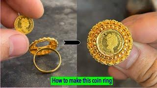 24k Gold Coin Ring Making | How Gold Ring Is made
