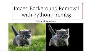 Image Background Removal with Python  (rembg)