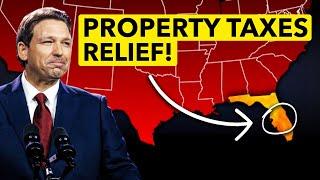 Florida PROPERTY TAX RELIEF? Gov. DeSantis Makes Major Move!
