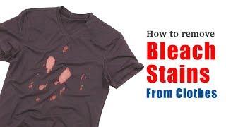 How to remove bleach stains from clothes | No need to wash & require only two minutes