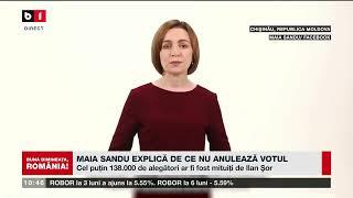 MAIA SANDU EXPLICĂ DE CE NU ANULEAZĂ VOTUL_Știri B1TV_25 oct. 2024