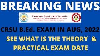 crsu B.Ed. Date sheet 2022 theory and practical exams