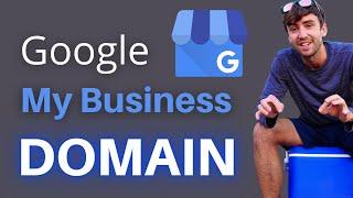 How to Get a Custom Domain for your Google My Business Website