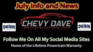 Chevy Dave's July News and Info