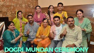 Mundan ceremony| Dogri culture| Hair cut| Peeda| Dogri songs