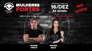 MULHERES FORTES - RAYANA SALLY