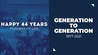 44 Years of Ministry | Pathway of Life Church