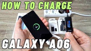 How to CHARGE Samsung Galaxy A06