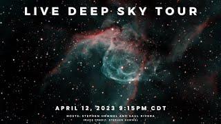 Live Deep Sky Tour | April 12, 2023