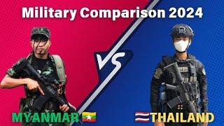 Myanmar vs Thailand Military Power Comparison 2024 | Thailand vs Myanmar Military Power 2024