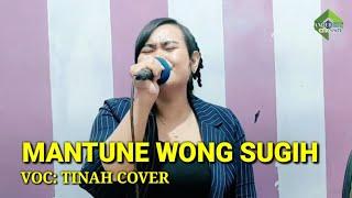 MANTUNE WONG SUGIH - TINAH COVER TARLING