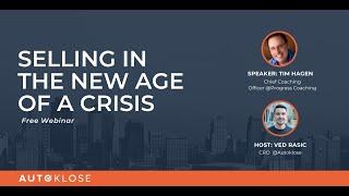 Tim Hagen - Selling in the new age of a crisis