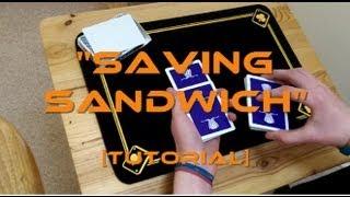 Saving Sandwich [Tutorial]
