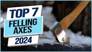 Top 7 Best Felling Axes 2024