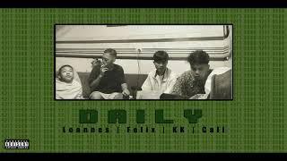 Loannes | Felix | KK | Cali - Daily (Official Audio) [Prod. by Marow]