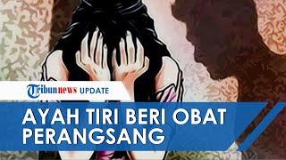 Oknum Guru PNS Cekoki Anak Tirinya dengan Obat Perangsang sebelum Merudapaksa, Korban Alami Trauma