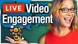 How to Get More Live Video Engagement