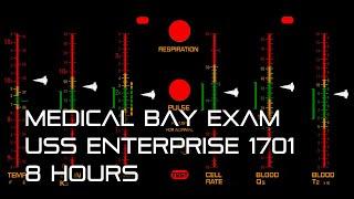  Star Trek TOS Medical Bay Exam *8 Hours*