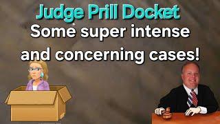 Judge Prill - Intense Motion Madness Docket